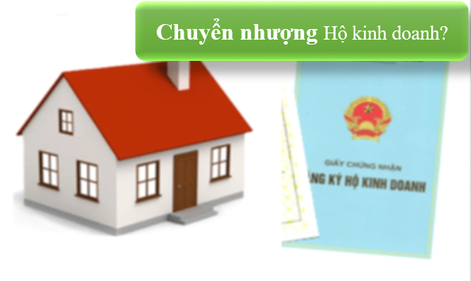 Quy định trong trường hợp chuyển nhượng hộ kinh doanh