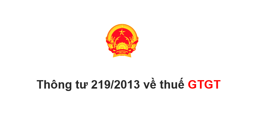 Thông tư 219/2013 về thuế GTGT