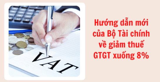 Tổng hợp văn bản về giảm thuế GTGT từ 10% xuống 8% trong năm 2022