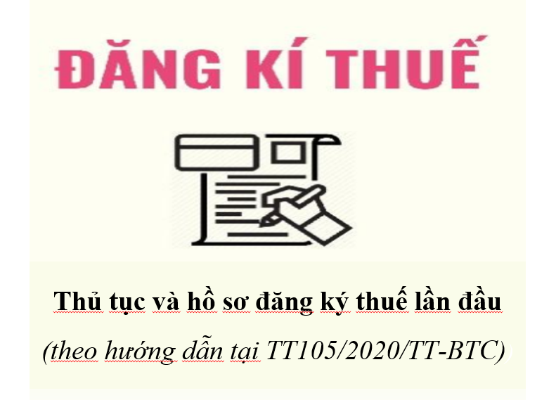 Đăng ký thuế lần đầu: địa điểm và hồ sơ