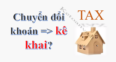 Lợi ích khi chuyển đổi mô hình hộ khoán sang hộ kê khai