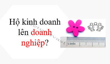 Các bước chuyển hộ kinh doanh lên doanh nghiệp theo Nghị định 168/2025/NĐ-CP