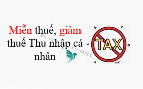 Các khoản miễn thuế, giảm thuế TNCN từ tiền công, tiền lương